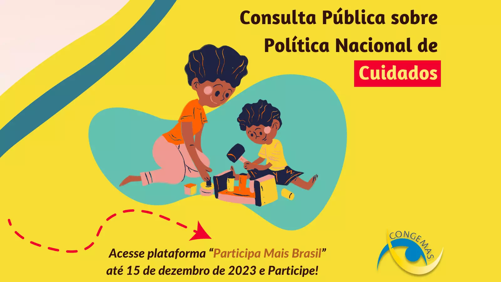 Consulta Pública sobre a Política Nacional de Cuidados